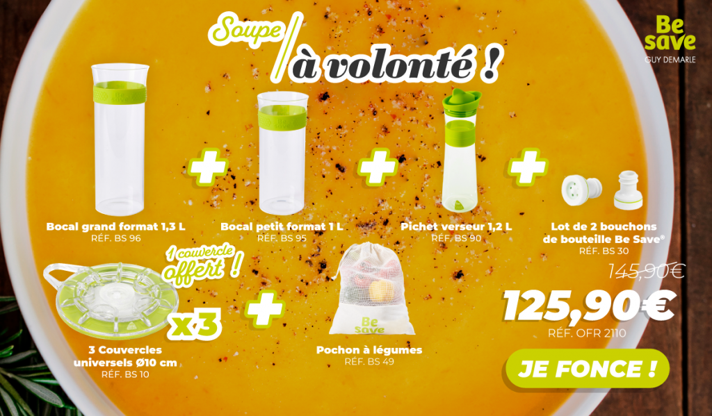Craquez pour l'offre récipients Be Save pour des soupes à volonté ! Craquez pour l'offre récipients Be Save pour des soupes à volonté !