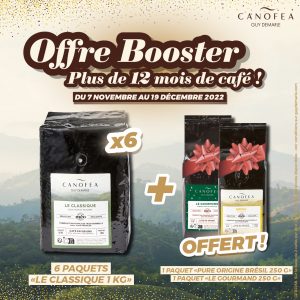 Jusqu'à 1 an de café en grains grâce à l'offre Booster Canofea®