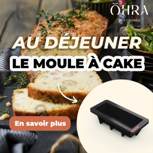 Le Moule à Cake OHRA® idéal au déjeuner 