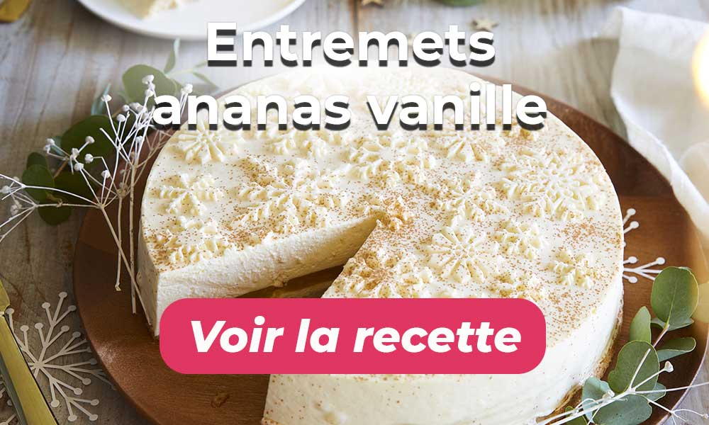 Entremets ananas vanille