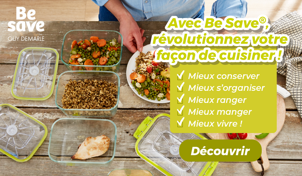 Révolutionnez votre façon de cuisiner avec BE SAVE®