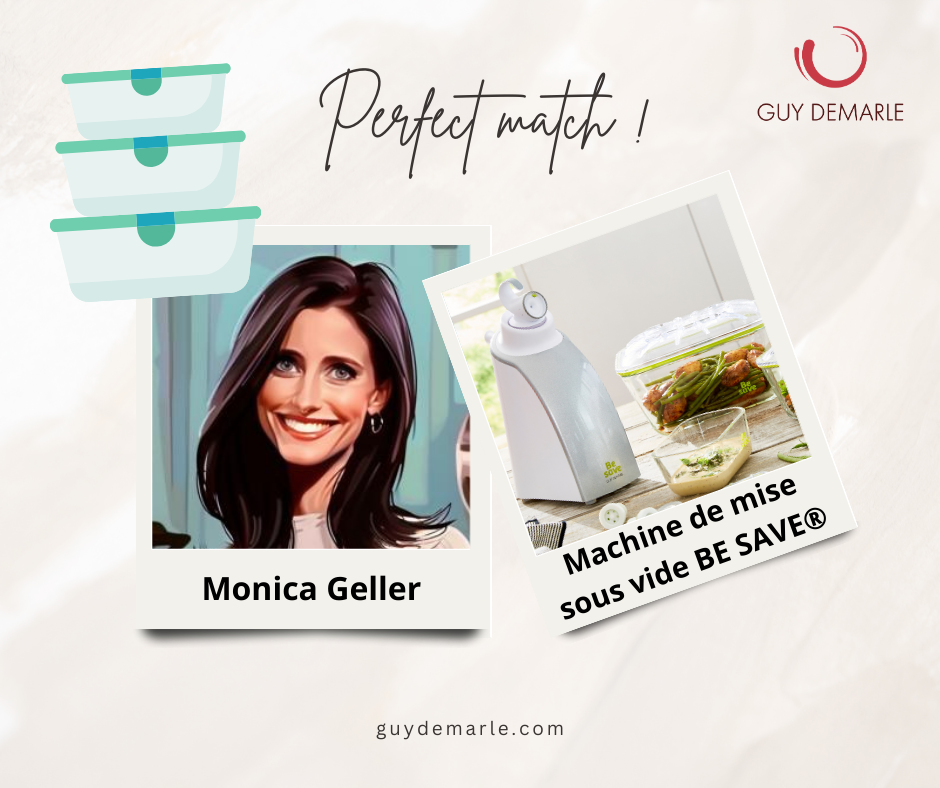 Monica Geller matche avec la machine de mise sous vide BE SAVE® !