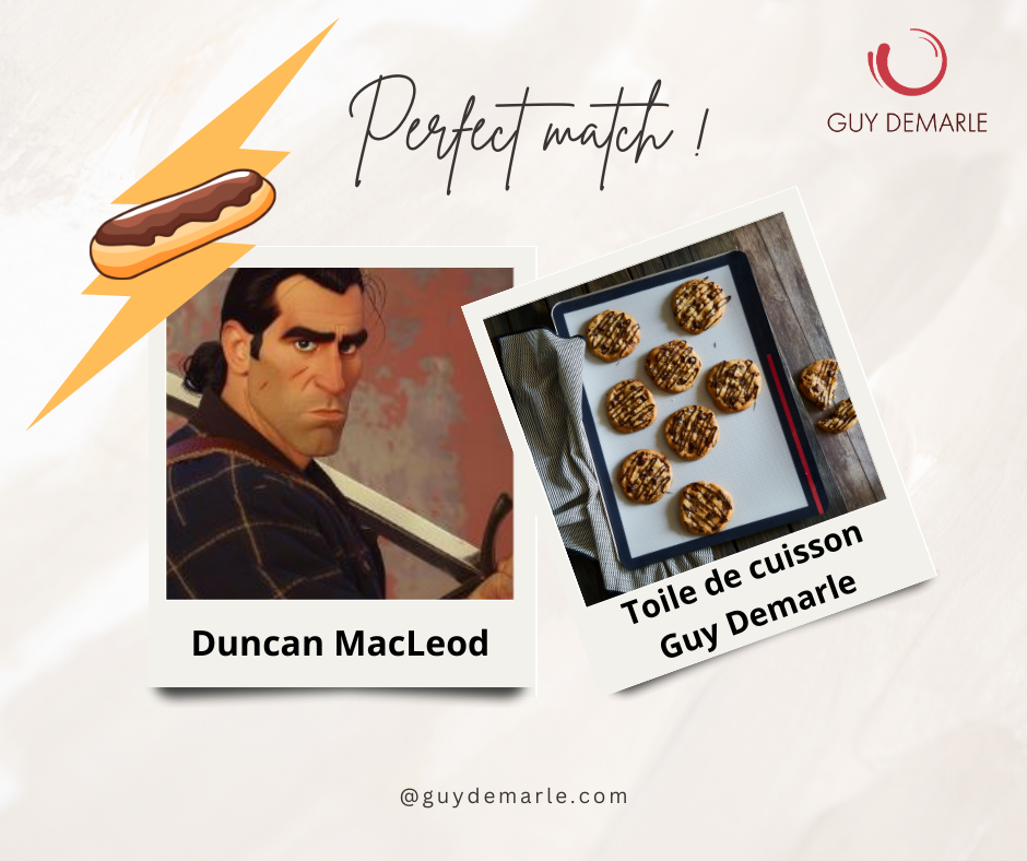 Duncan MacLeod matche avec la toile de cuisson Guy Demarle ! 