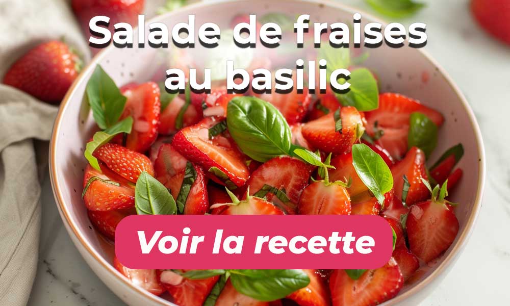 Salade de fraises au basilic