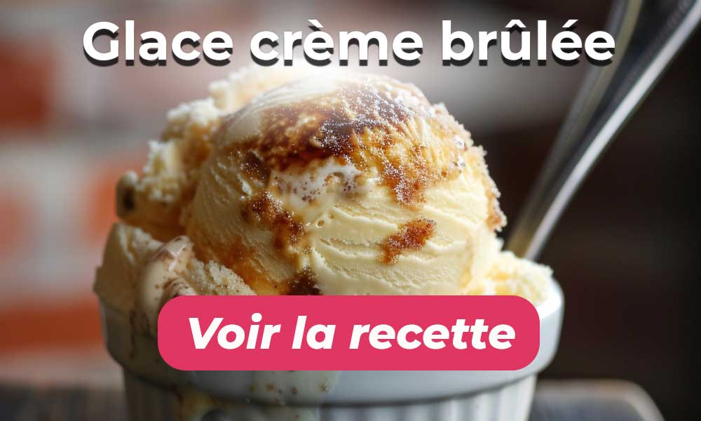 Voir la recette de glace crème brûlée