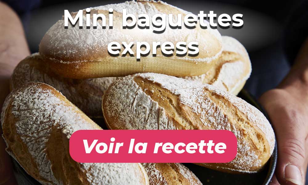 Voir la recette des Mini baguettes express