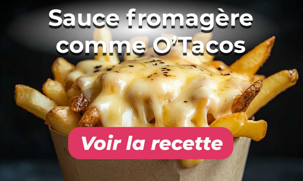 Sauce fromagère comme O'Tacos